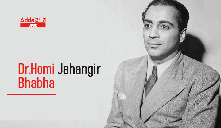 Dr. Homi Jahangir Bhabha