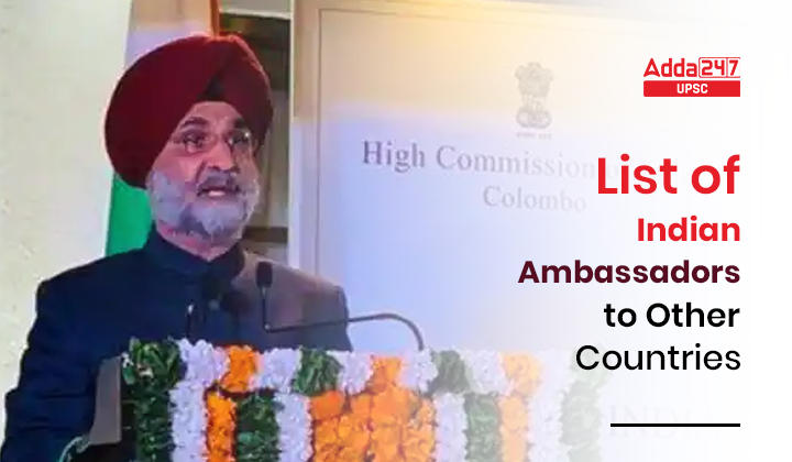 List of Indian Ambassadors to Other Countries