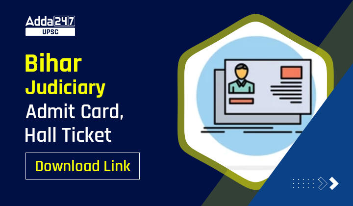 Bihar Judiciary Admit Card, Hall Ticket Download Link