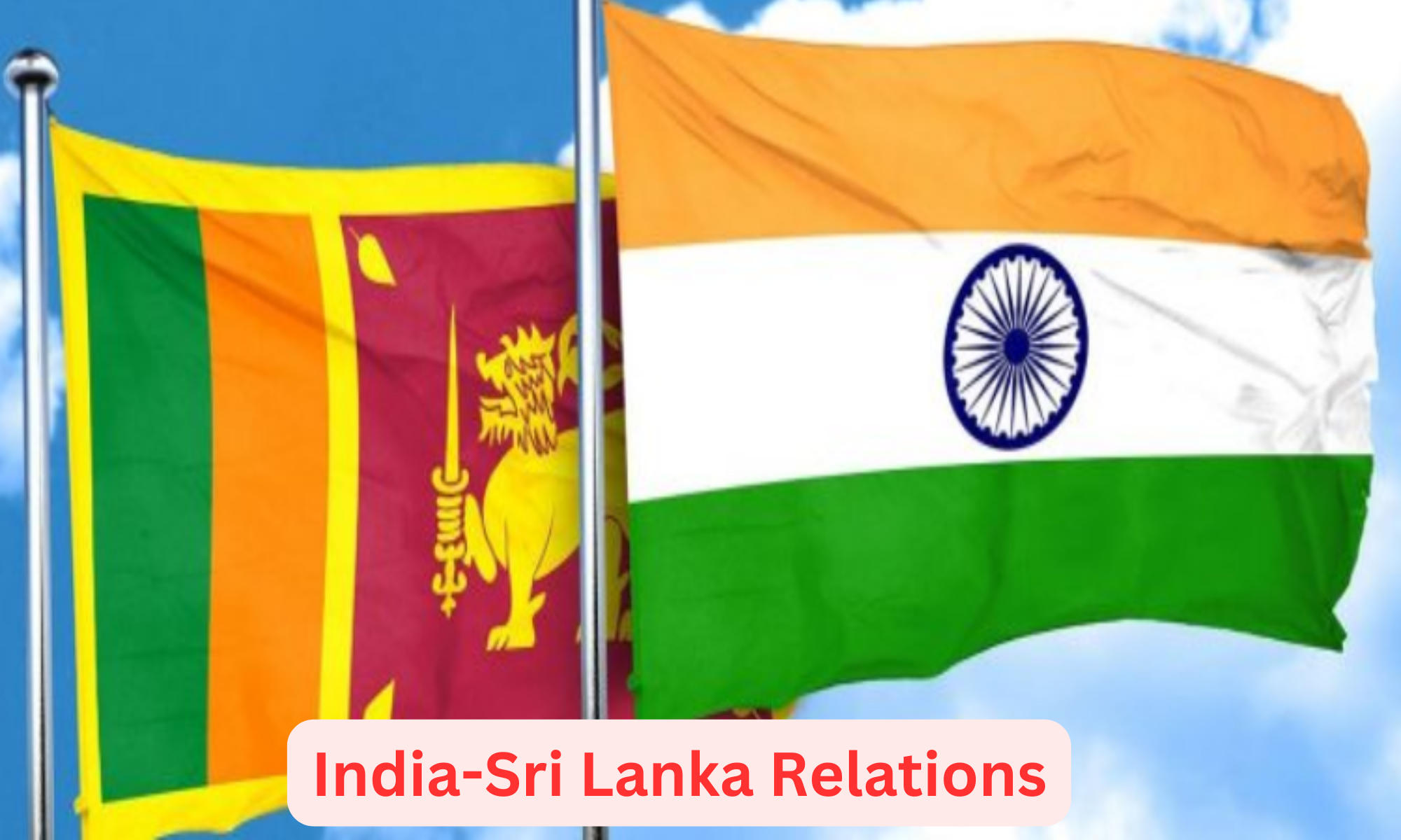 India-Sri Lanka Relations