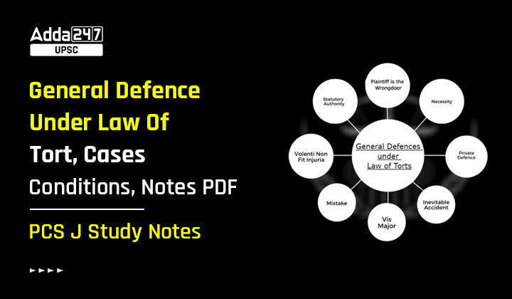 General Defence Under Law Of Tort