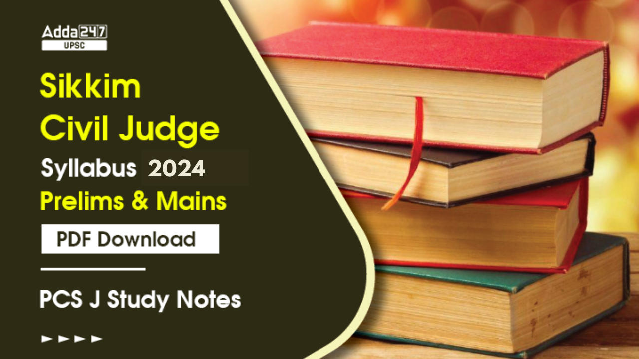 Sikkim Civil Judge Syllabus 2024