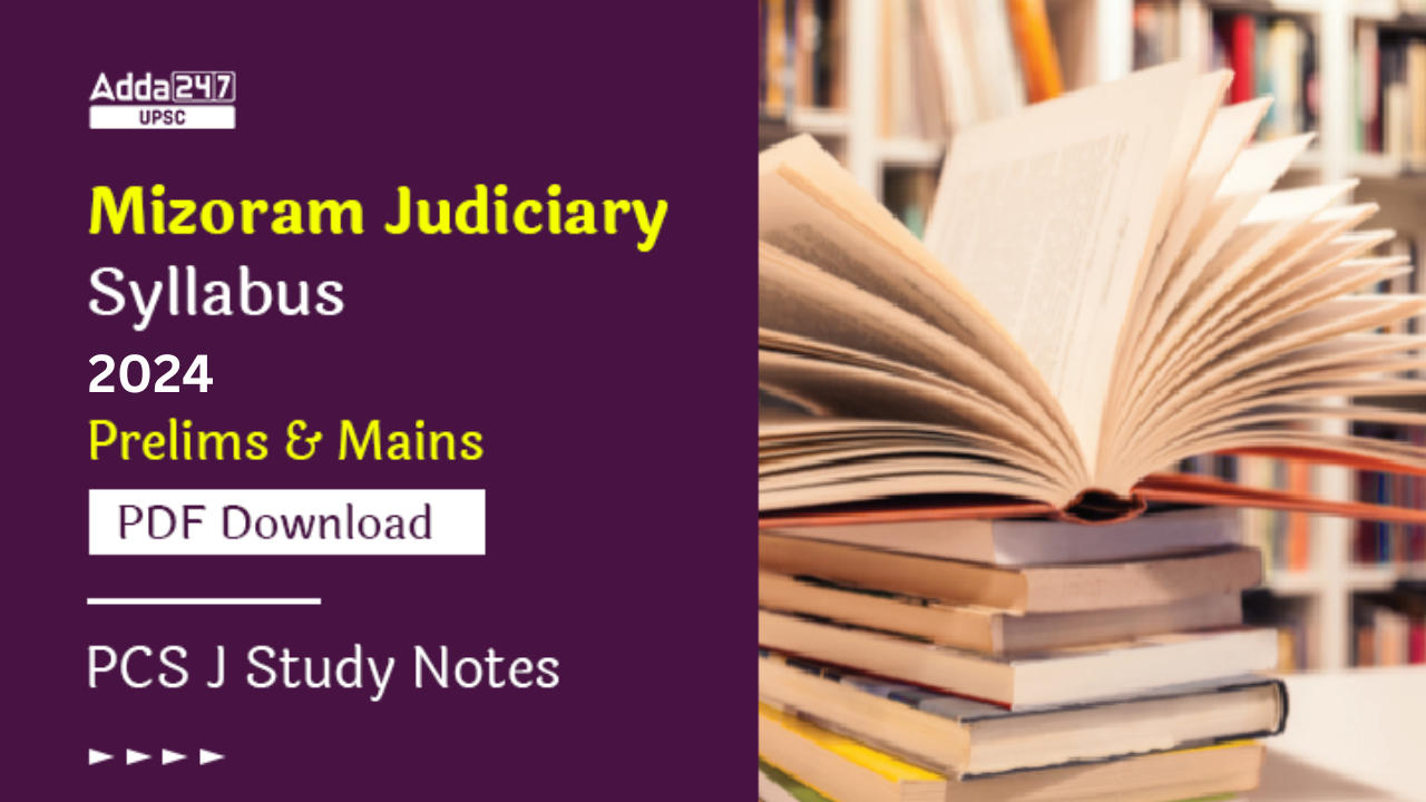 Mizoram Judiciary Syllabus 2024