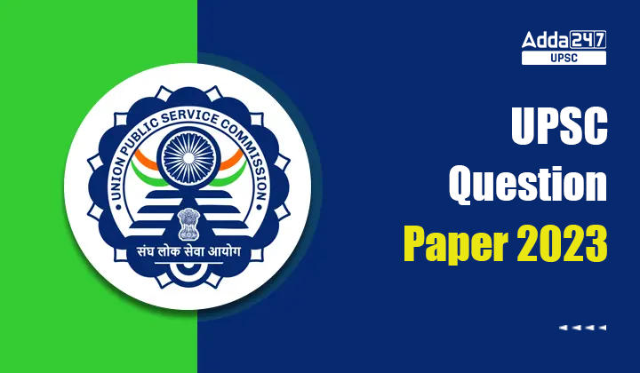 UPSC Question Paper 2023