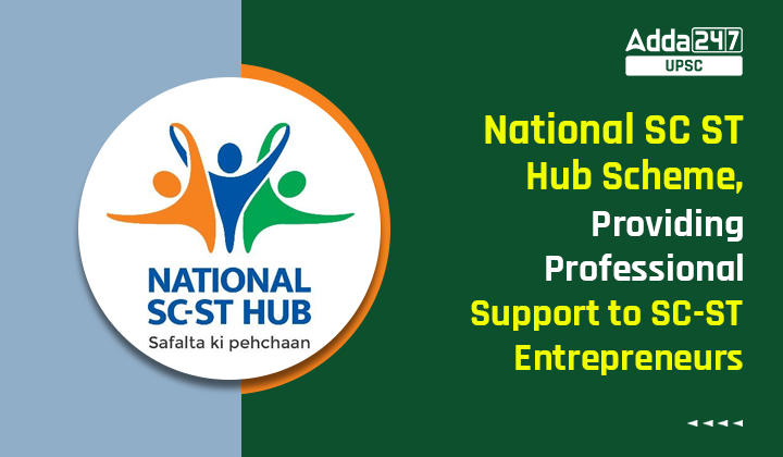 National SC ST Hub Scheme, Providing Professional Support to SC-ST Entrepreneurs