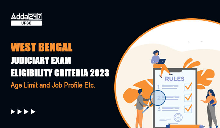 West Bengal Judiciary Exam Eligibility Criteria