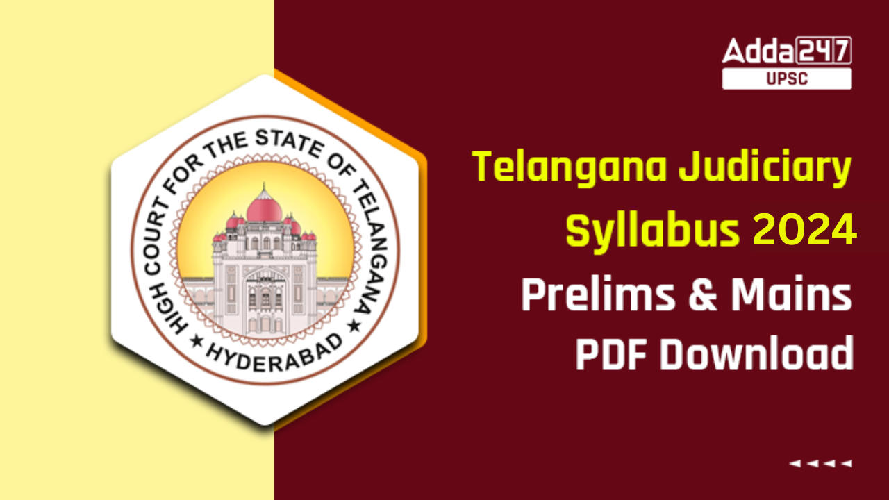 Telangana Judiciary Syllabus 2024