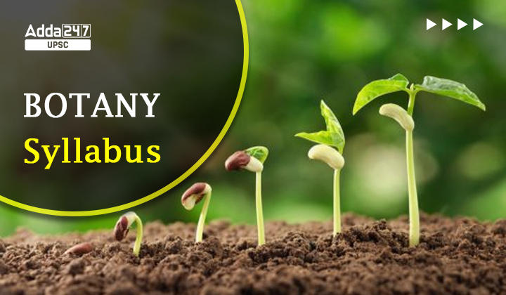 UPSC Botany Syllabus