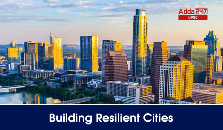 Building Resilient Cities