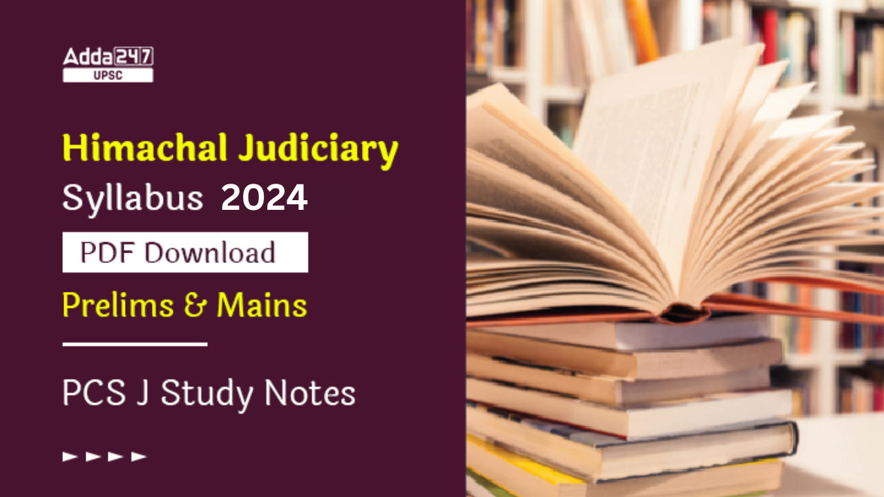 Himachal Pradesh Judiciary Syllabus 2024