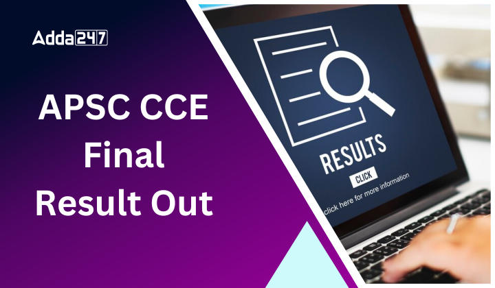 APSC CCE Final result Out