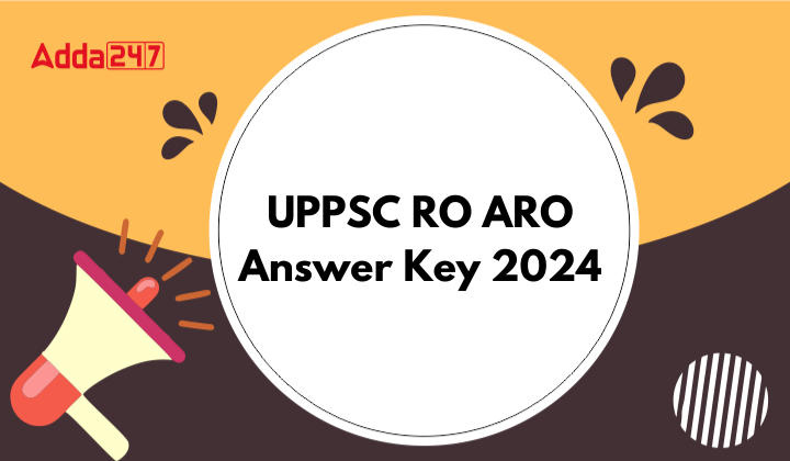 UPPSC RO ARO Answer Key 2024