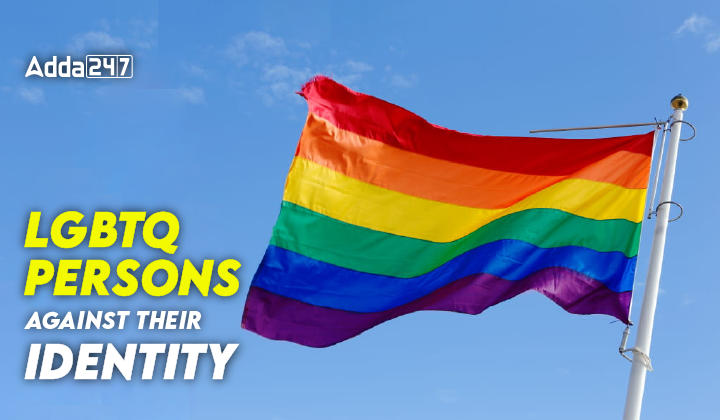 LGBTQ Persons Against their Identity