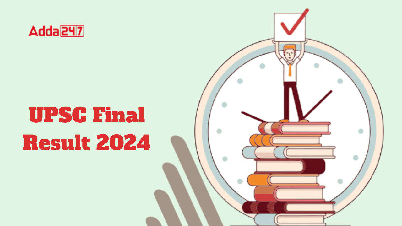 UPSC Final Result 2024