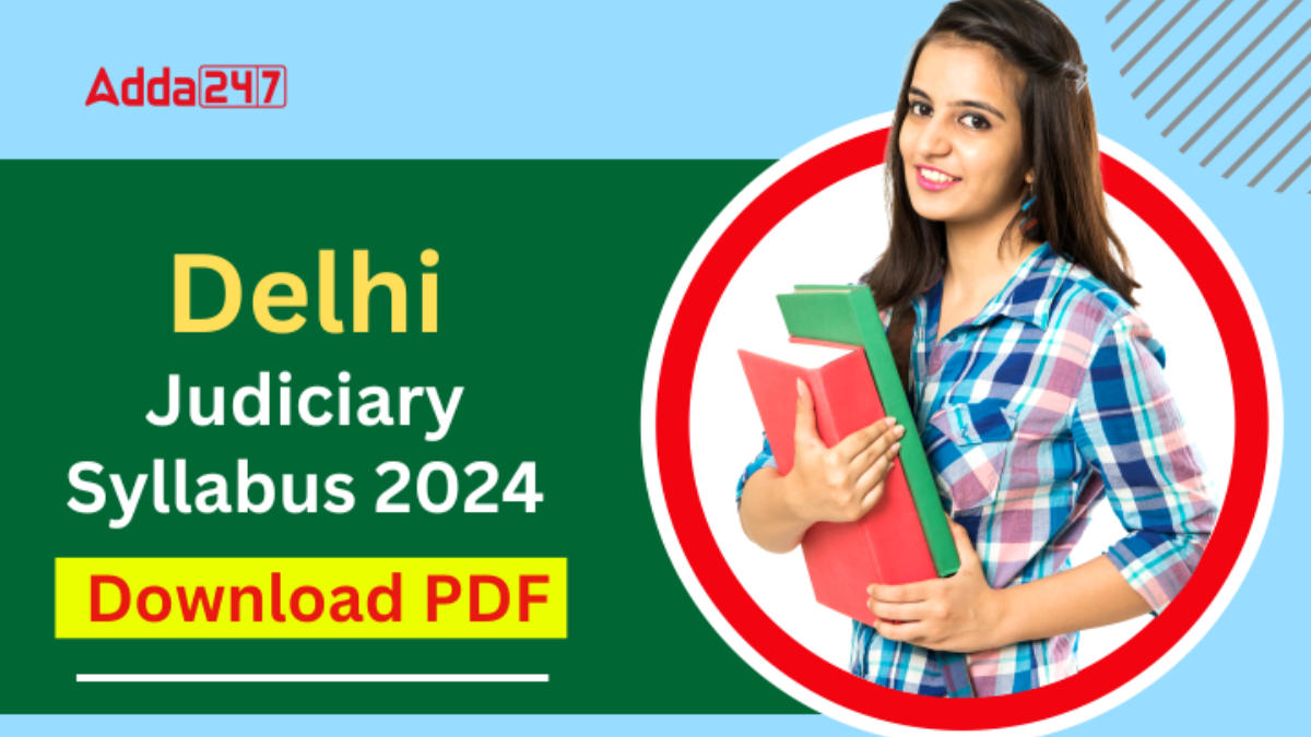 Delhi Judiciary Syllabus 2024