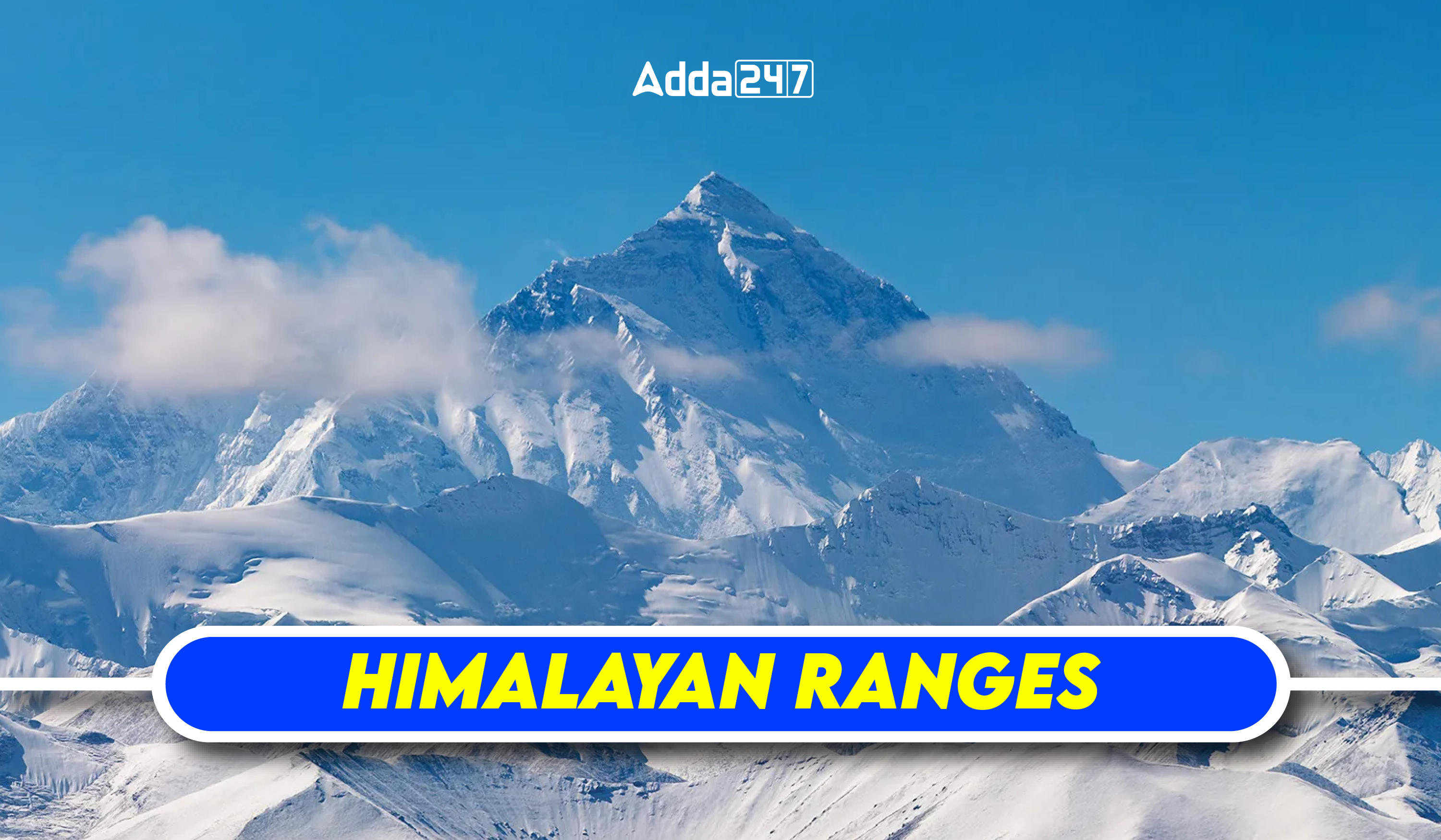 Himalayan Ranges