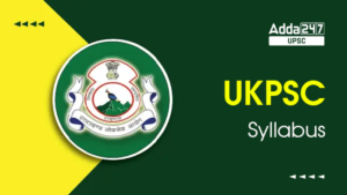 UKPSC Syllabus