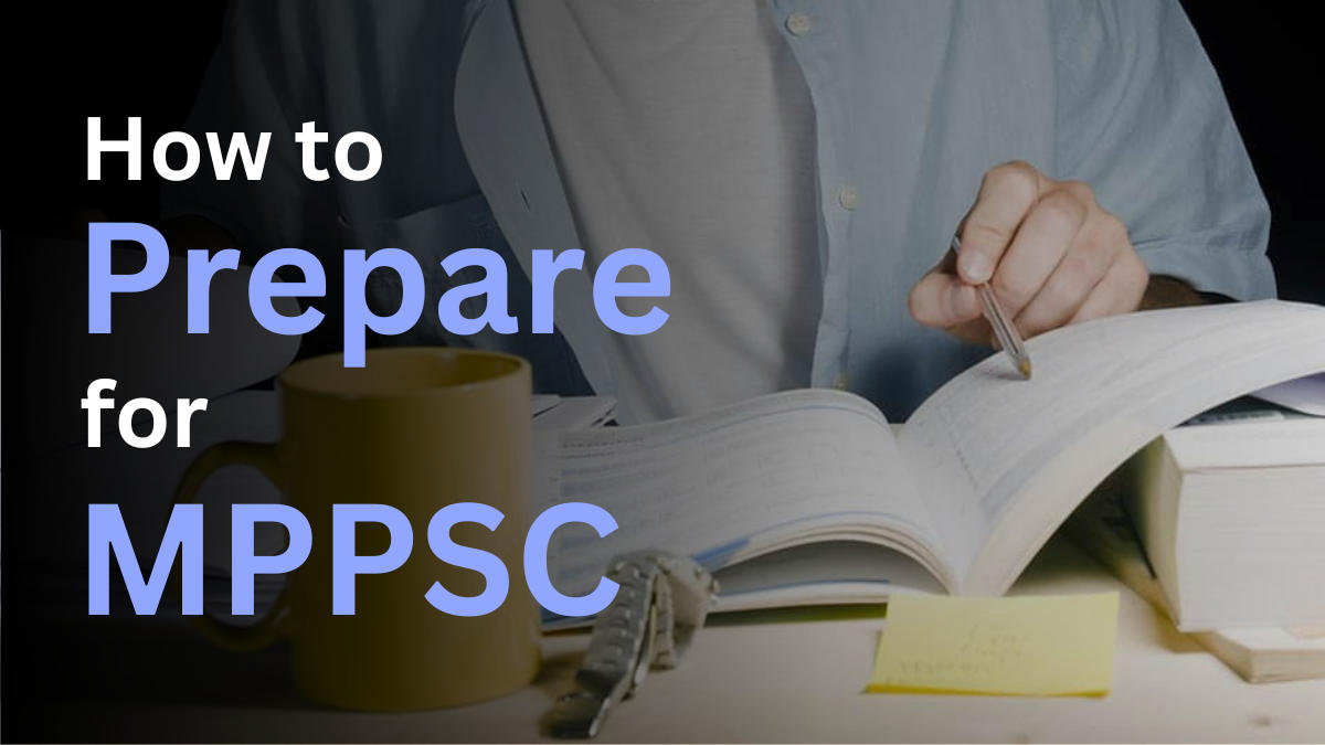 How to Prepare for MPPSC