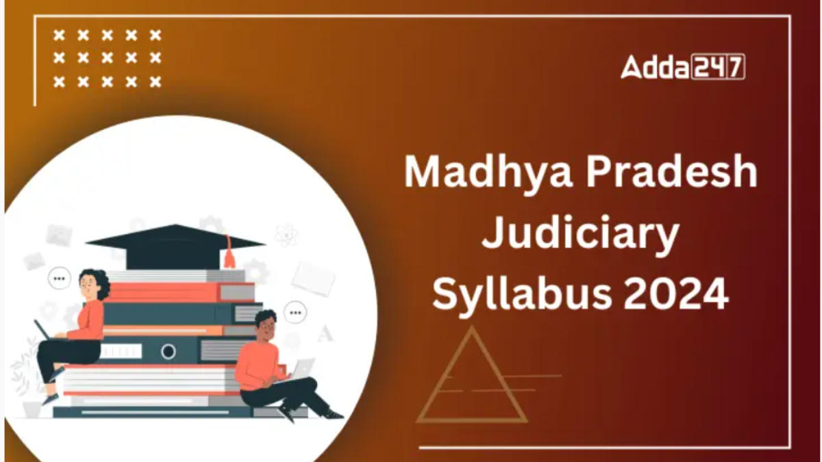 Madhya Pradesh Judiciary Syllabus