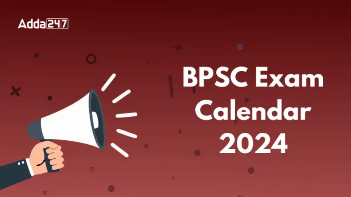 BPSC Calendar 2024