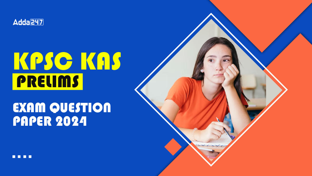 KPSC KAS Prelims Exam Question Paper 2024