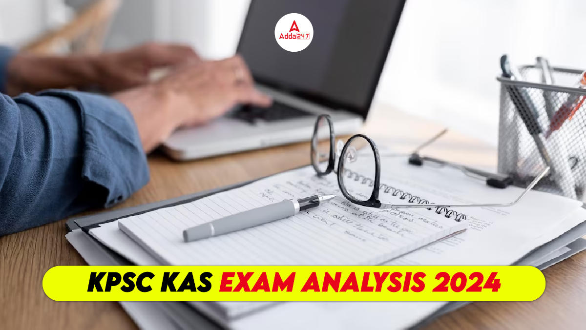 KPSC KAS Exam Analysis 2024