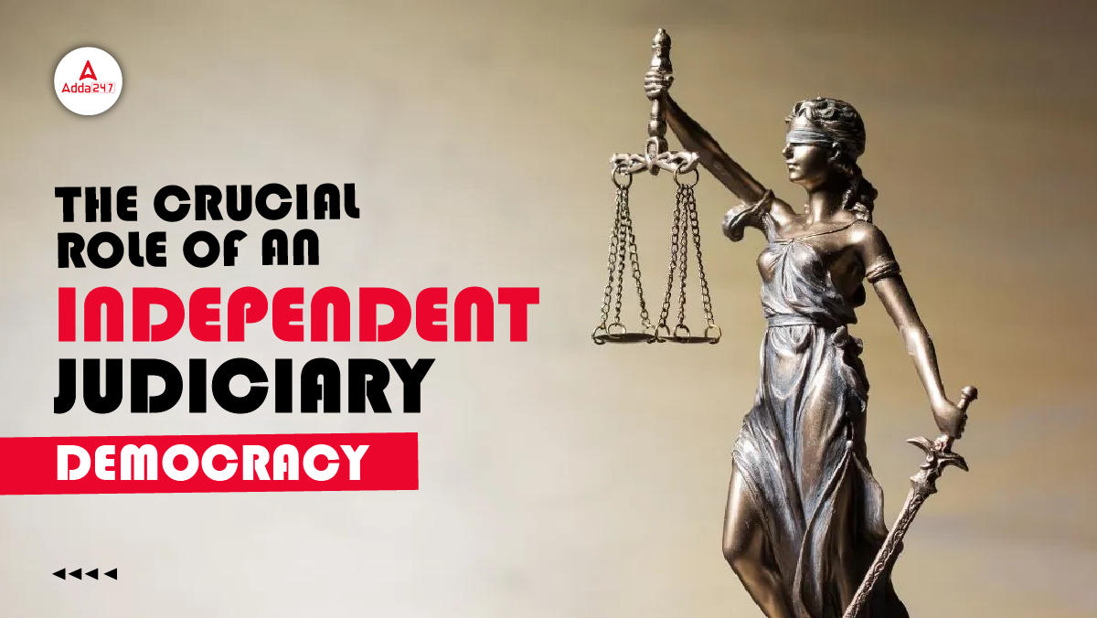 Independent Judiciary