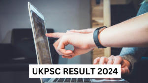 UKPSC Result 2024