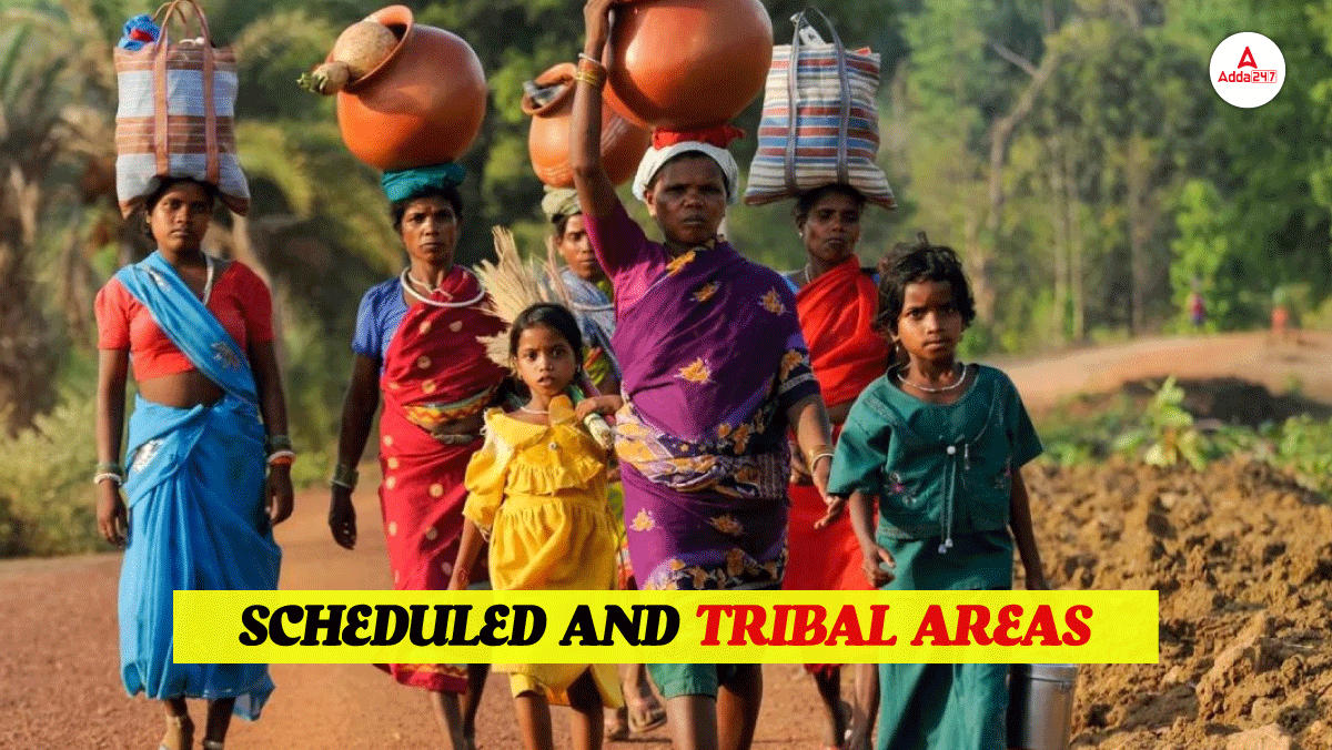 Scheduled and Tribal Areas