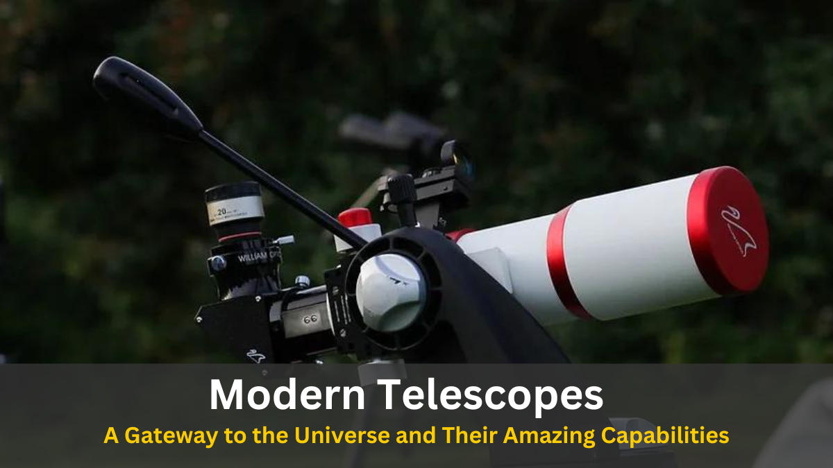 Modern Telescopes