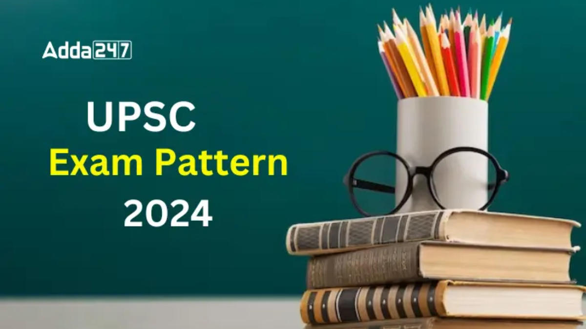 UPSC Exam Pattern