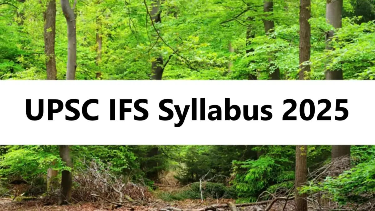 UPSC IFS Syllabus 2025