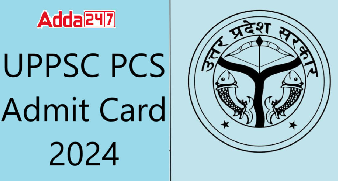 UPPCS Admit Card