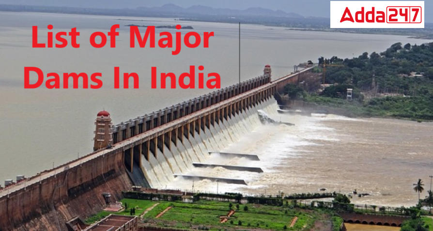 Major Dams in India