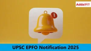 UPSC EPFO Notification 2025