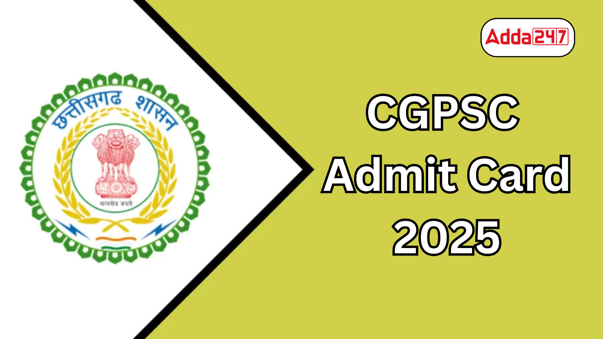 CGPSC Admit Card 2025