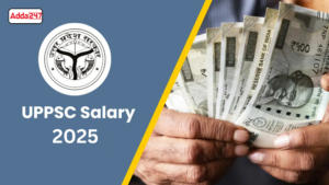 UPPSC Salary 2024