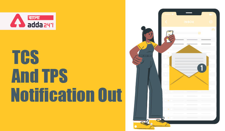 TCS And TPS Notification Out