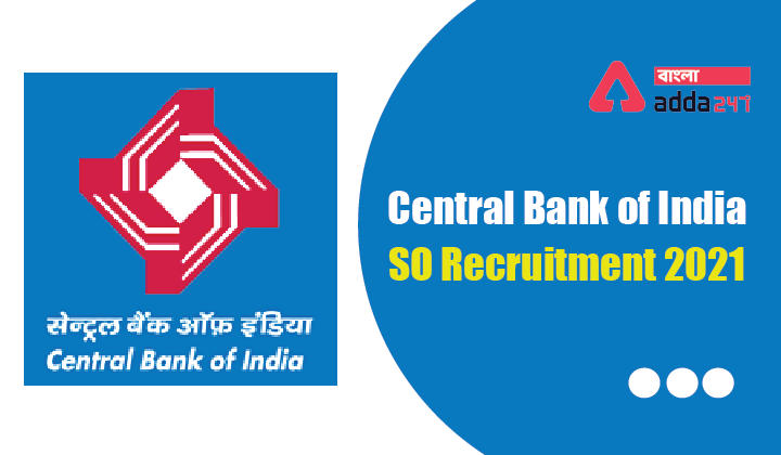 Central Bank of India SO Recruitment