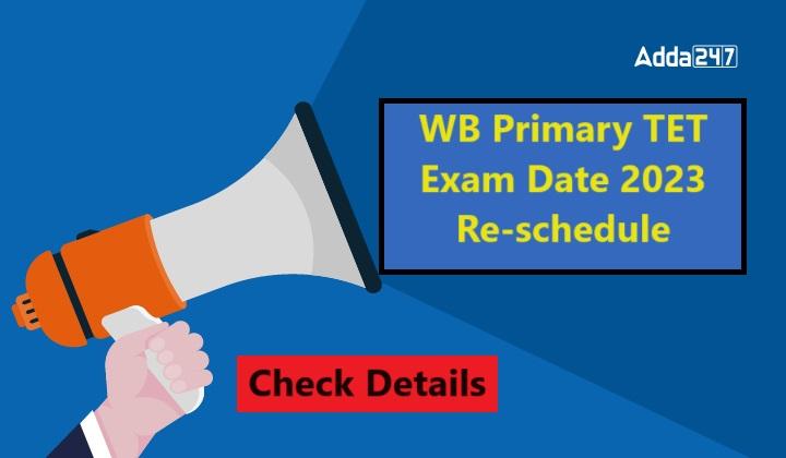 WB Primary TET Exam Date 2023