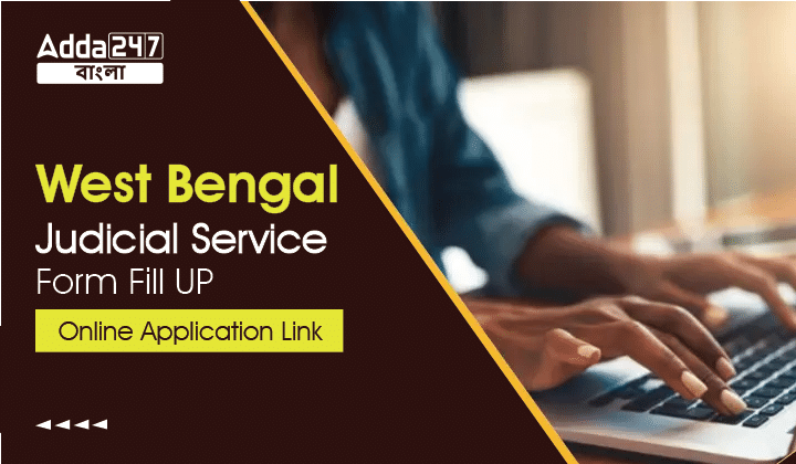 West Bengal Judicial Service Form Fill UP