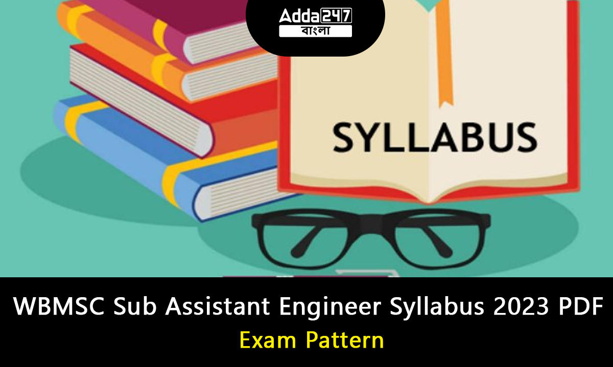 WBMSC Sub Assistant Engineer Syllabus 2023