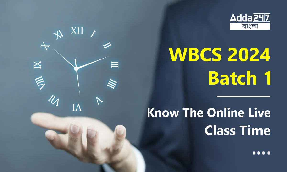 WBCS 2024 Batch 1