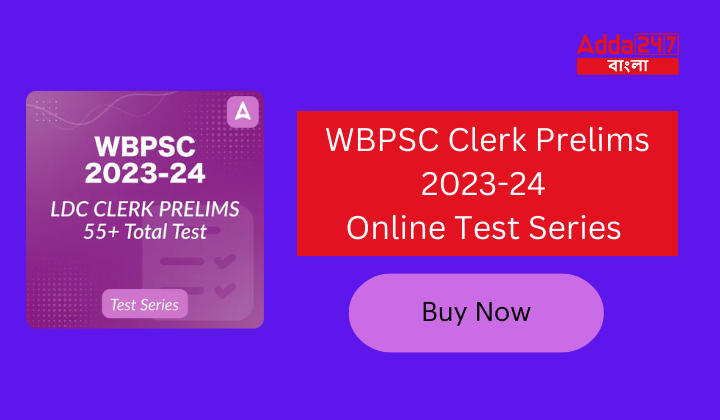 WBPSC Clerk Prelims 2023-24 Online Test Series