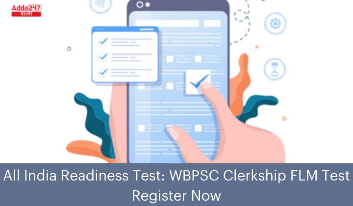 WBPSC Clerkship FLM All India Readiness Test