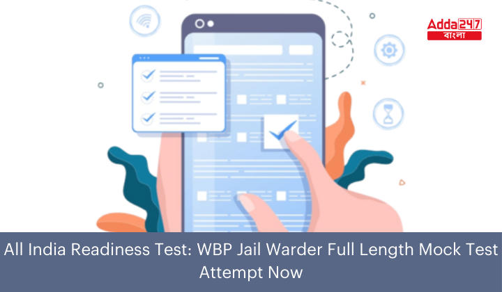 WBP Jail Warder Full Length All India Readiness Test