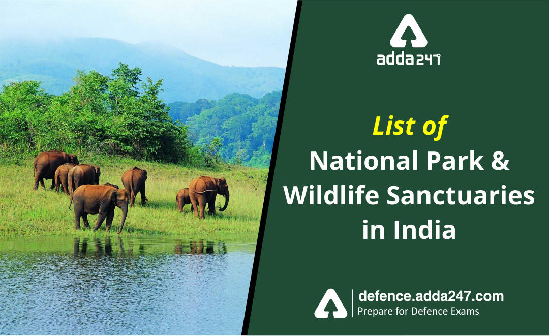 National Park and Wildlife Sanctuaries in India