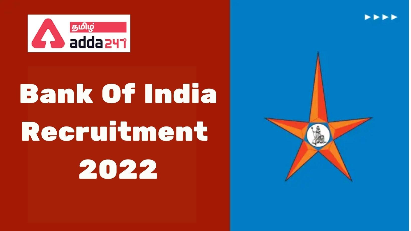 Bank Of India Recruitment 2022