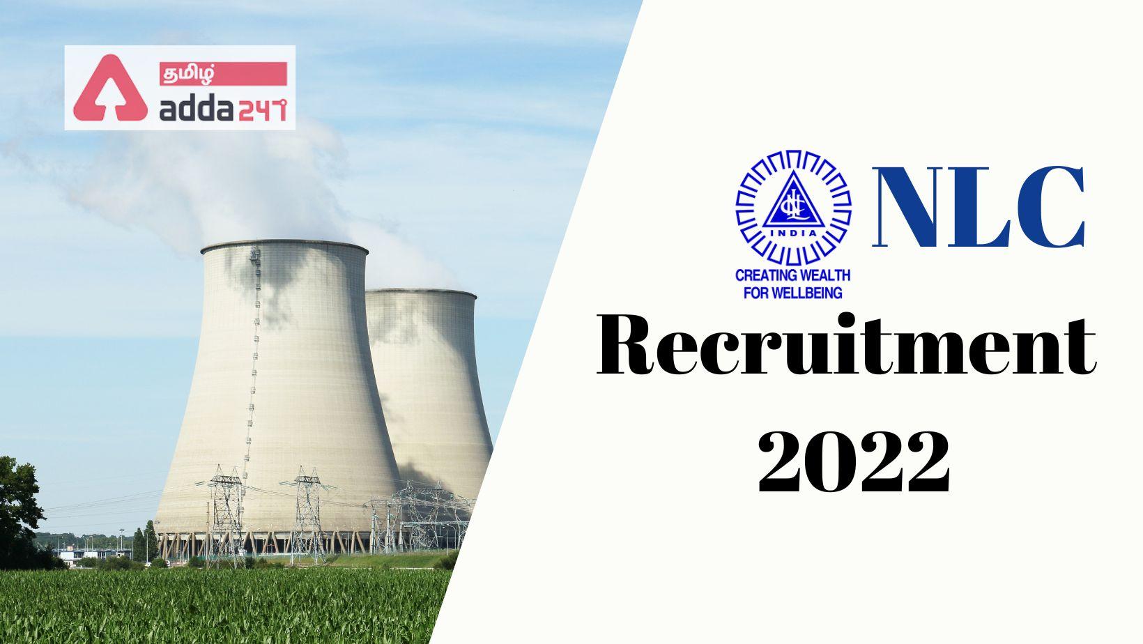 NLC Recruitment 2022