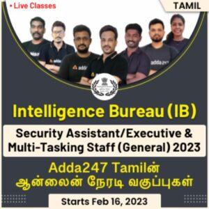 IB Security Assistant/Executive & Multitasking (General) 2023 Complete Preparation Batch | Tamil | Online Live Classes By Adda247